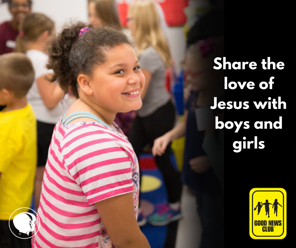 Girl smiling.  Captioned "Share the love of Jesus with boys and girls"